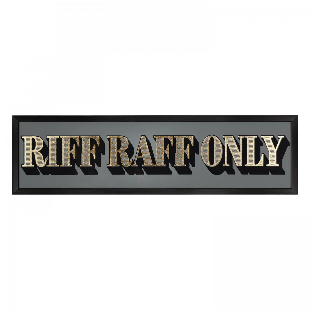Riff Raff Only