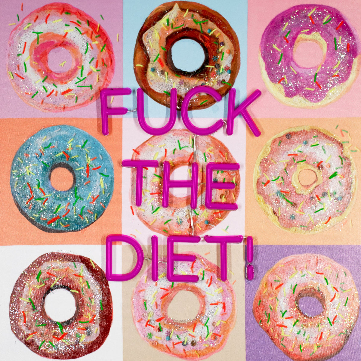 'F the Diet' Wall Artwork - LED Neon (R rated) - Locomocean Ltd