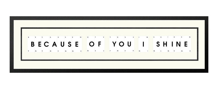 Handmade playing card picture frame spelling 'Because Of You I Shine' – framed quote wall art made in the UK.