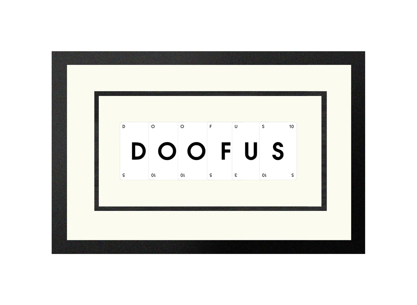 Handmade playing card picture frame spelling 'Doofus' – framed quote wall art made in the UK.