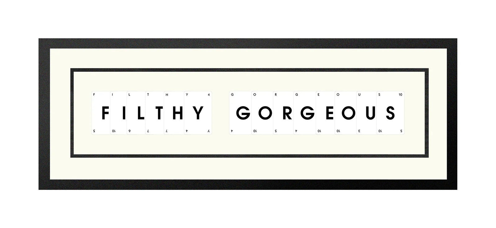 Handmade playing card picture frame spelling 'Filthy Gorgeous' – framed quote wall art made in the UK.