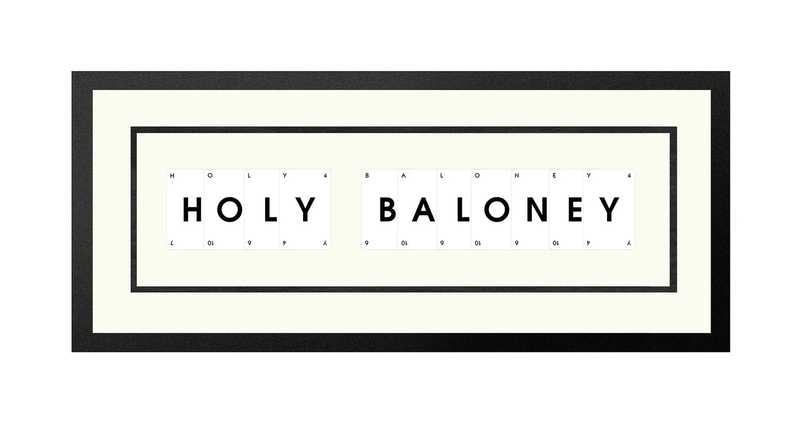 Handmade playing card picture frame spelling 'Holy Baloney' – framed quote wall art made in the UK.