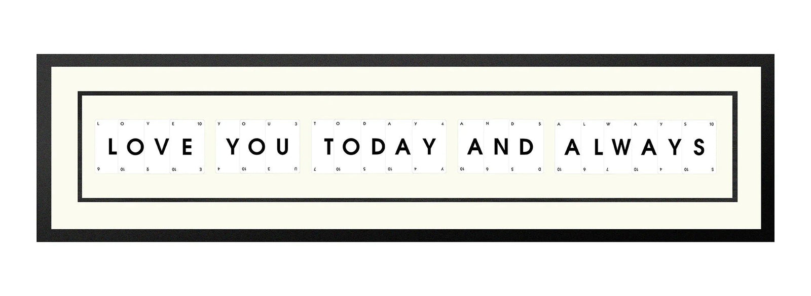 Handmade playing card picture frame spelling 'Love You Today And Always' – framed quote wall art made in the UK.