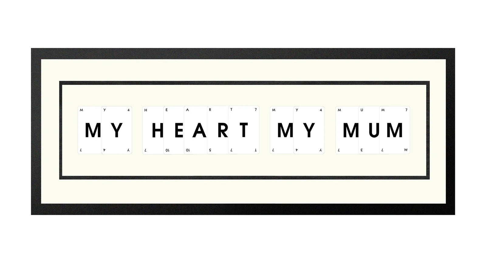 Handmade playing card picture frame spelling 'My Heart My Mum' – framed quote wall art made in the UK.