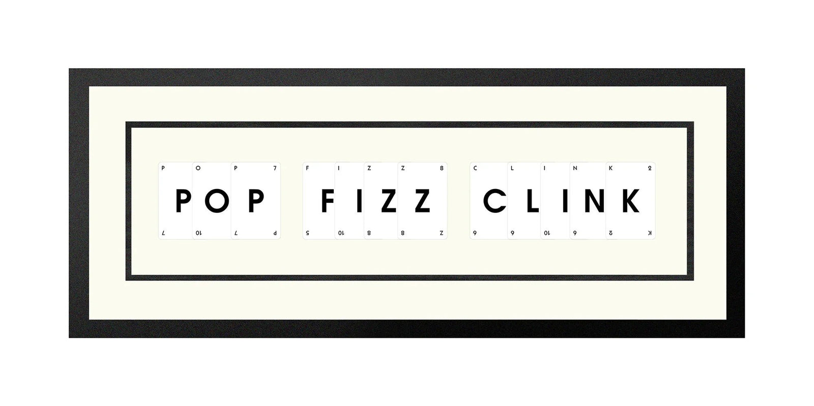 Handmade playing card picture frame spelling 'Pop Fizz Clink' – framed quote wall art made in the UK.